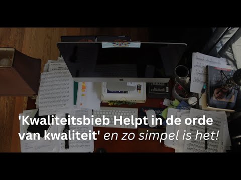 'Kwaliteitsbieb en Kwaliteitskaarten zorgen voor orde en leveren veel tijdwinst op' - Eva Naaijkens